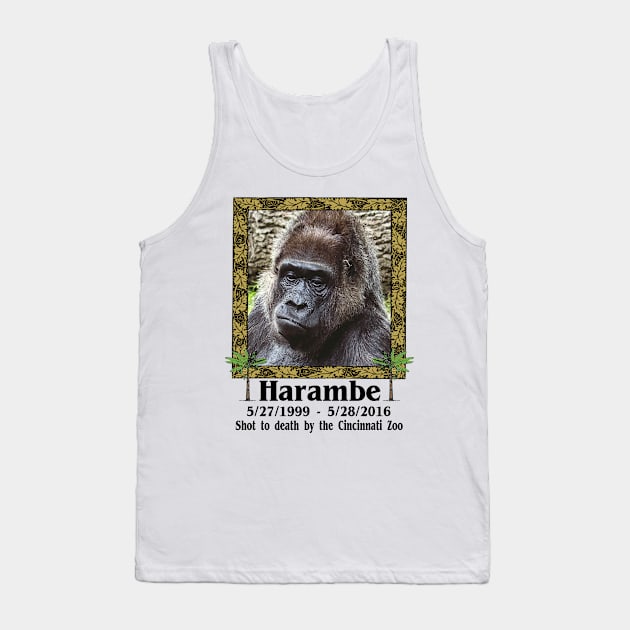 Harambe Memorial Rest In Peace You Were A Good Gorilla You Didn't Deserve That Tank Top by blueversion